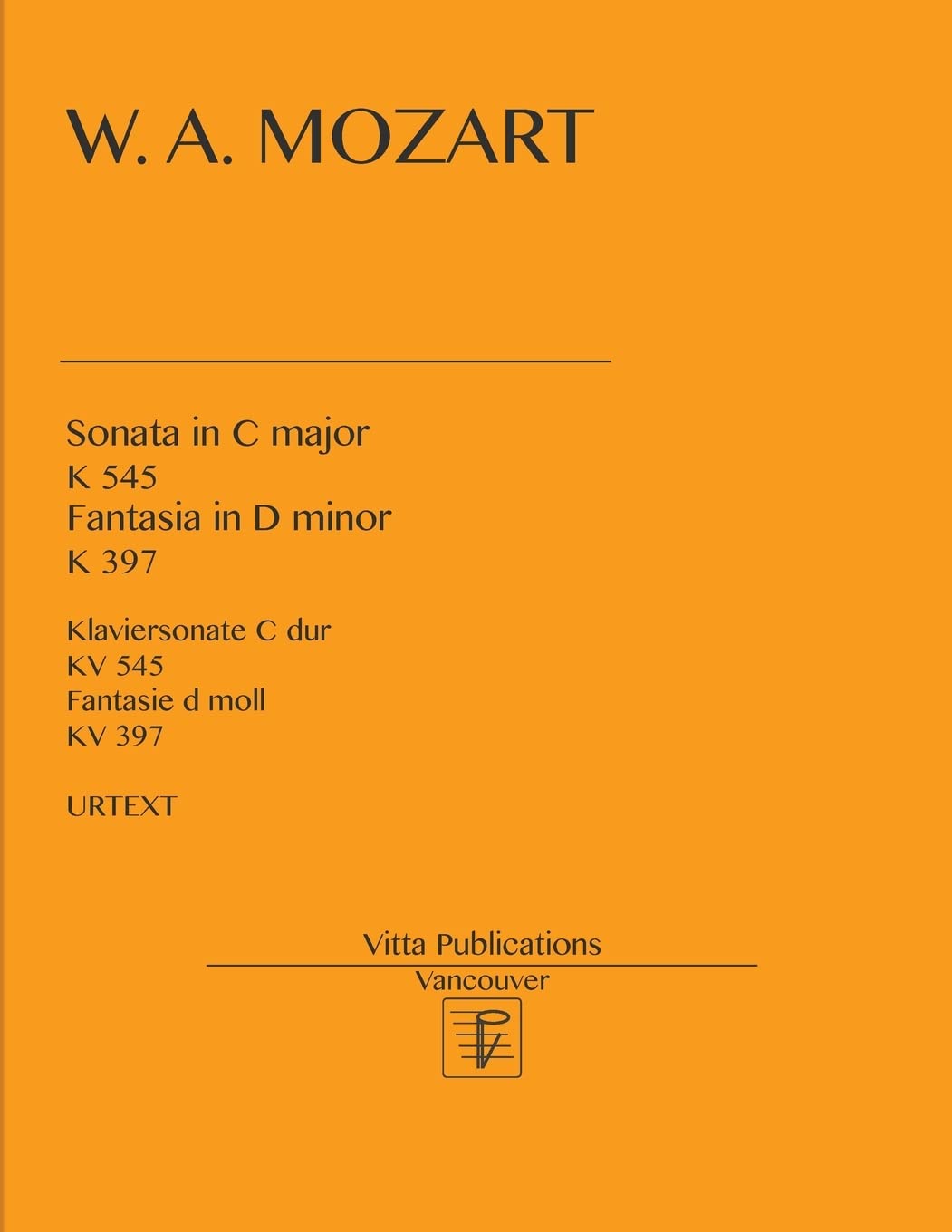 Sonata in C major. Fantasia in D minor.