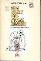 The Quest for American Social Justice-1898-1914 B000SRKJ9C Book Cover