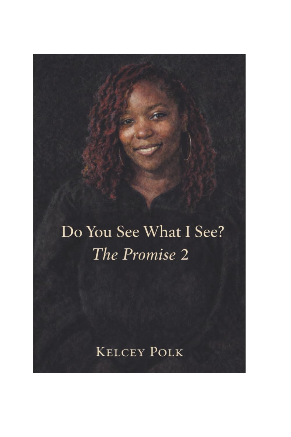 The Promise Do You See What I See!