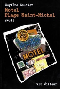 Unknown Binding Motel Plage Saint-Michel: Recit (French Edition) [French] Book