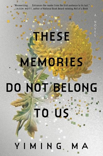 Cover of These Memories Do Not Belong to Us