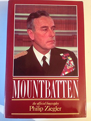 Mountbatten: The Offical Biography B00EZY4ERM Book Cover
