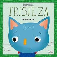 E se eu sentir... Tristeza 655500522X Book Cover