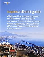 Naples a district guide 8856901463 Book Cover