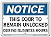Vestil SI-N-56-A-PS-040 Notice Sign Polystyrene .040" Overall Size 10.5"W x 7.5"H This Door to Remain Unlocked During Business hours , 7.5" Height, 10.5" Wide, 0.04" Length