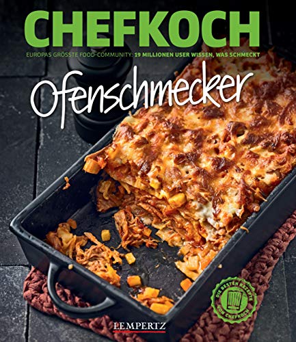 Chefkoch: Ofenschmecker Chefkoch: Ofenschmecker