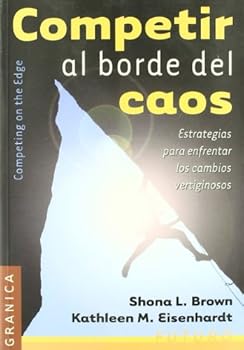 Paperback Competir Al Borde Del Caos (Spanish Edition) [Spanish] Book