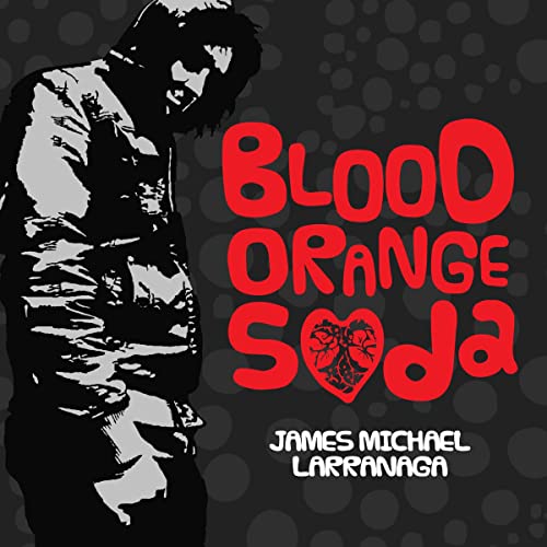 Blood Orange Soda audiobook cover depicting a man standing and the book's title written in red