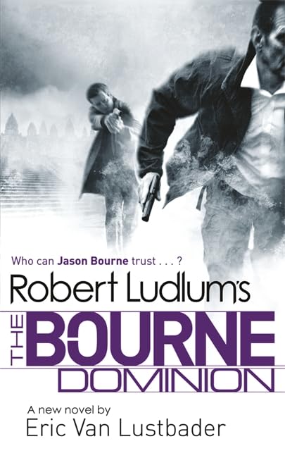 ROBERT LUDLUM'S THE BOURNE DOMINION