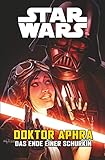  Star Wars - Doctor Aphra - Das Ende einer Schurkin