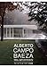 Alberto Campo Baeza: Idea, Light and Gravity
