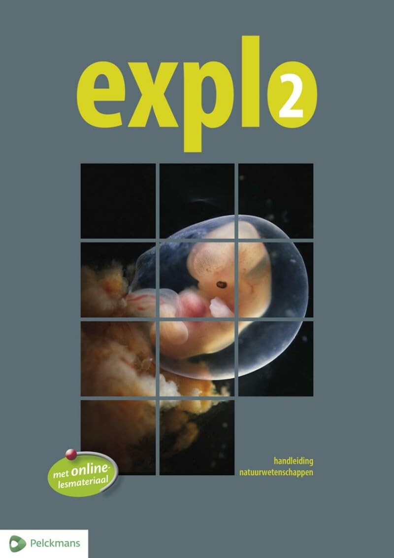 Explo 2 Handleiding (editie 2017): Natuurwetenschappen 2e jaar SO ...