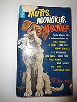 Mutts Mongrels Mischief B000C9NIXU Book Cover