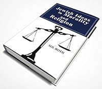 Jewish Ideas in Morality and Religion 1602802998 Book Cover