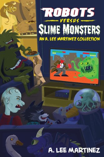Robots versus Slime Monsters
