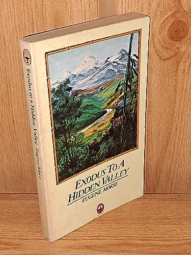 Exodus to a Hidden Valley 0006250041 Book Cover