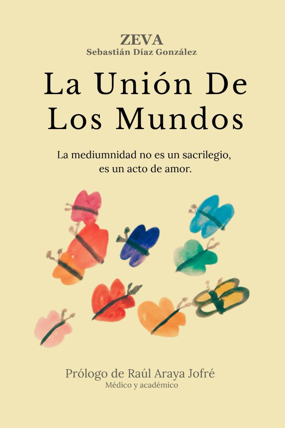 La Unión De Los Mundos: La mediumnidad no es un sacrilegio, es un acto de amor.