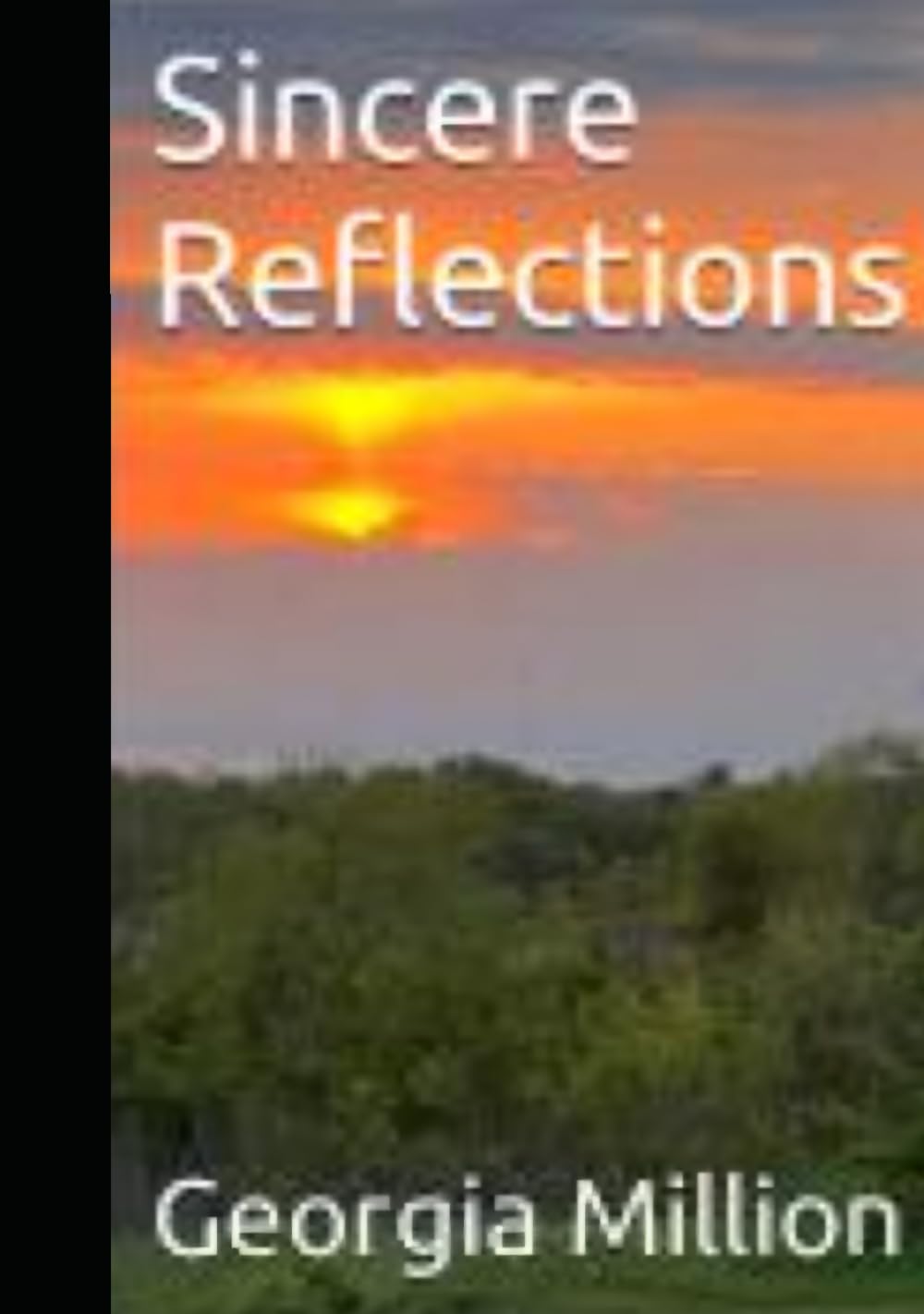 Sincere Reflections (Reflection Series)
