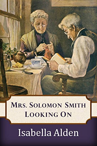 Mrs. Solomon Smith Looking On