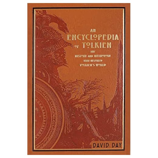 An Encyclopedia of Tolkien: The History and Mythology That Inspired Tolkien's World
