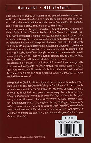 La Lezione Dei Maestri. Charles Eliot Norton Lectures 2001-2002 - 2