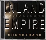 Inland Empire (Original Soundtrack)