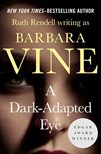 A Dark-Adapted Eye (Plume) book cover