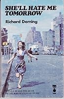 She'll Hate Me Tomorrow B00302VFTK Book Cover