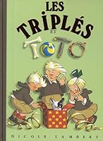 Les Triplés et Toto 2913389007 Book Cover