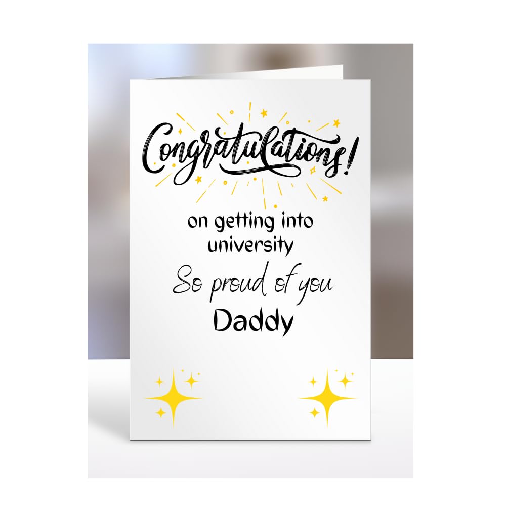 Congratulations on getting into university, card for Daddy, gifts for men, women, him, her, male, female, presents for Christmas, A5-194_70