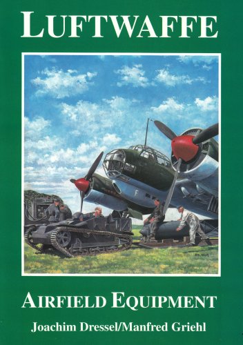 Luftwaffe Airfield Equipment Luftwaffe Airfield Equipment