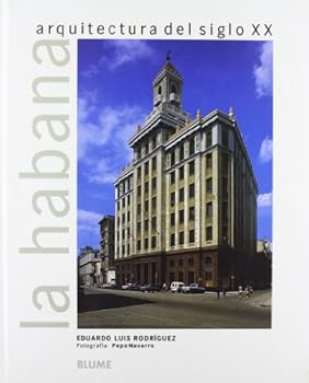 Paperback La Habana: Arquitectura del siglo XX Book