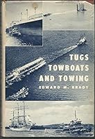 Tugs, Towboats and Towing 0870331272 Book Cover