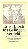  Ins Gelingen verliebt: Aphorismen und Lebensweisheiten (insel taschenbuch)