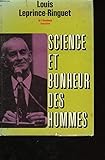 Science et bonheur des hommes.