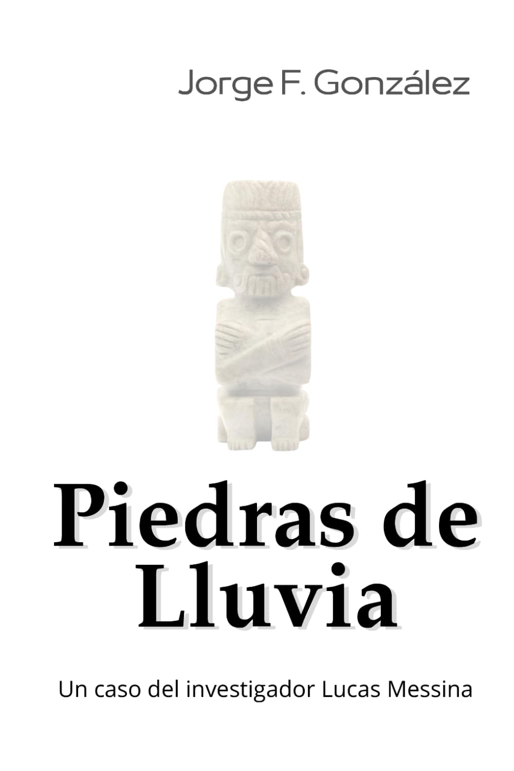 Piedras de Lluvia: 2 (Nouvelle Noire)