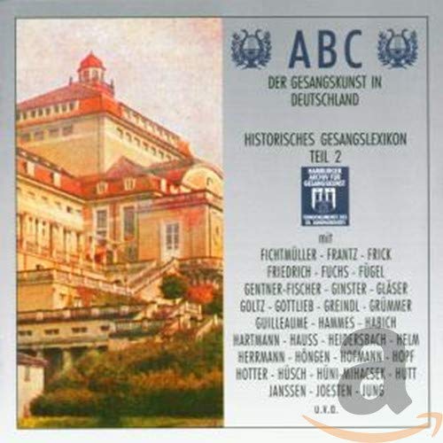 Abc Der Gesangskunst, Vol. 1 (2 Cd)