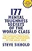 Price comparison product image 177 Mental Toughness Secrets Of The World Class: The Thought Processes, Habits And Philosophies Of The Great Ones