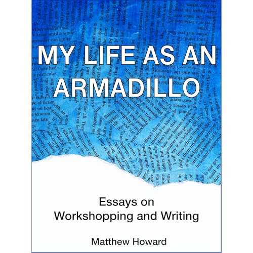 My Life as an Armadillo Audiolibro Por Matthew Howard arte de portada