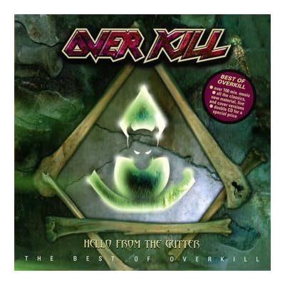 Hello From The Gutter - The Best Of Overkill