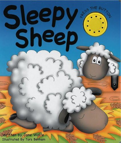 SLEEPY SHEEP: (A NOISY BOOK) Board book – May 16, 2013