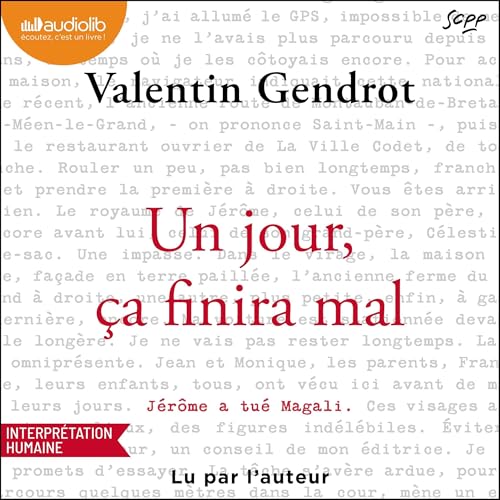 Page de couverture de Un jour, ça finira mal