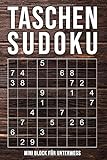  Taschen-Sudoku - Mini Block Für Unterwegs: normal bis extrem schwer  kleines Rätselbuch in A6 Format  162 knifflige Rätsel mit Lösungen im Anhang