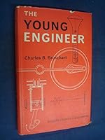 The Young Engineer by Charles B. Broschart B004H64BJ4 Book Cover
