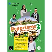 Reporteros internacionales 3 - Edicion hibrida - Libro del alumno. A2+