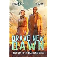 Brave New Dawn