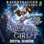 Cover of Magical Girl Crystal Genocide