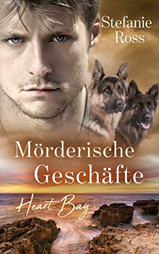 Heart Bay - Mörderische Geschäfte (German Edition)