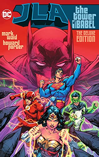 JLA (1997-2006): The Tower of Babel The Deluxe Edition