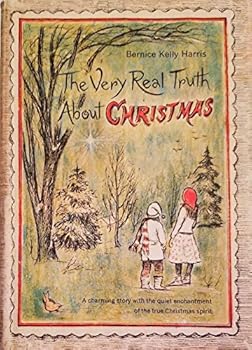 Hardcover THE VERY REAL TRUTH ABOUT CHRISTMAS (1ST PRT IN DJ) Book